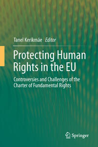 Vorderes Coverbild Protecting Human Rights in the EU