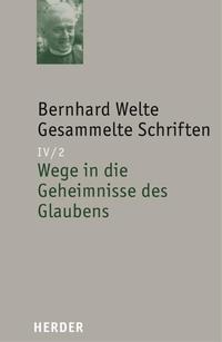 Vorderes Coverbild Wege in die Geheimnisse des Glaubens