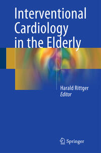 Vorderes Coverbild Interventional Cardiology in the Elderly