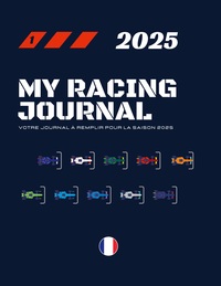 Vorderes Coverbild My Racing Journal 2025 - Votre journal à remplir pour la saison 2025
