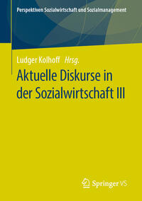 Vorderes Coverbild Aktuelle Diskurse in der Sozialwirtschaft III