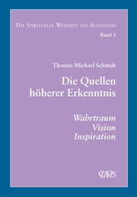 Vorderes Coverbild Die spirituelle Weisheit des Altertums