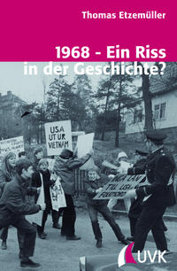 Vorderes Coverbild 1968 - Ein Riss in der Geschichte?