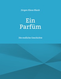 Vorderes Coverbild Ein Parfüm