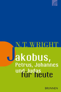 Vorderes Coverbild Jakobus, Petrus, Johannes und Judas für heute