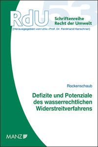 Vorderes Coverbild Defizite und Potenziale des wasserrechtlichen Widerstreitverfahrens
