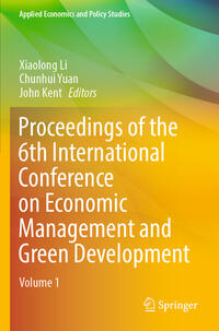Vorderes Coverbild Proceedings of the 6th International Conference on Economic Management and Green Development