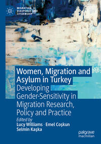 Vorderes Coverbild Women, Migration and Asylum in Turkey