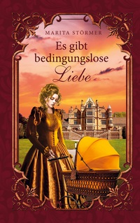 Vorderes Coverbild Es gibt bedingungslose Liebe