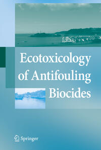 Vorderes Coverbild Ecotoxicology of Antifouling Biocides