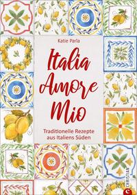Vorderes Coverbild Italia – Amore Mio