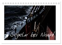 Vorderes Coverbild Segeln bei Nacht (Tischkalender 2025 DIN A5 quer), CALVENDO Monatskalender