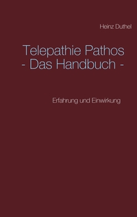 Vorderes Coverbild Telepathie Pathos - Das Handbuch