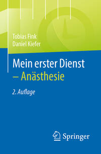 Vorderes Coverbild Mein erster Dienst - Anästhesie