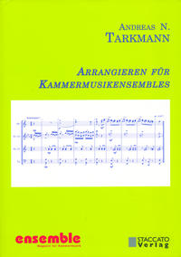Vorderes Coverbild Arrangieren für Kammermusikensembles