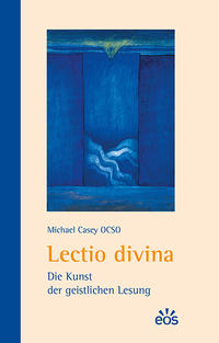 Vorderes Coverbild Lectio divina - Die Kunst der geistlichen Lesung