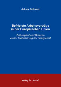 Vorderes Coverbild Befristete Arbeitsverträge in der Europäischen Union