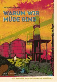 Vorderes Coverbild Warum wir müde sind