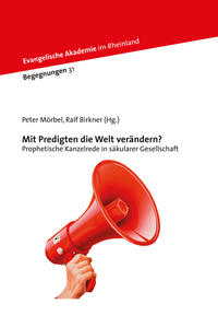 Vorderes Coverbild Mit Predigten die Welt verändern?