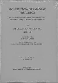 Vorderes Coverbild Die Urkunden Friedrichs I. 1158-1167