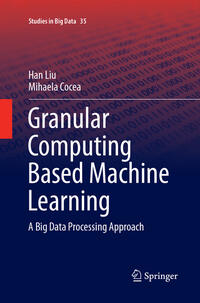 Vorderes Coverbild Granular Computing Based Machine Learning