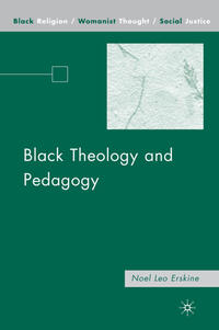 Vorderes Coverbild Black Theology and Pedagogy