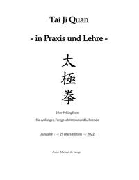 Vorderes Coverbild Tai Ji Quan - in Praxis und Lehre -