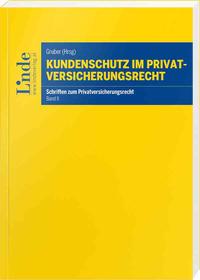 Vorderes Coverbild Kundenschutz im Privatversicherungsrecht