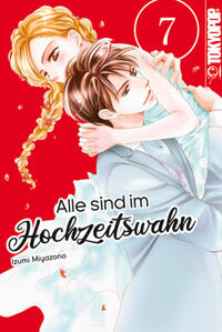 Vorderes Coverbild Alle sind im Hochzeitswahn 07