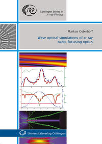 Vorderes Coverbild Wave optical simulations of x-ray nano-focusing optics
