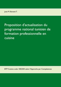 Vorderes Coverbild Proposition d'actualisation du programme national tunisien de formation professionnelle en cuisine