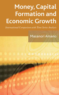 Vorderes Coverbild Money, Capital Formation and Economic Growth