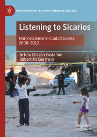 Vorderes Coverbild Listening to Sicarios
