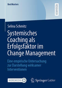 Vorderes Coverbild Systemisches Coaching als Erfolgsfaktor im Change Management