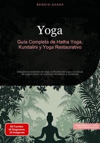 Vorderes Coverbild Yoga: Guía Completa de Hatha Yoga, Kundalini y Yoga Restaurativo
