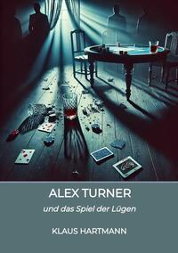 Vorderes Coverbild Alex Turner