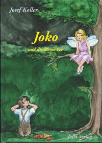 Vorderes Coverbild Joko und die kleine Fee