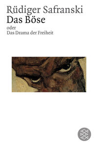 Vorderes Coverbild Das Böse oder Das Drama der Freiheit