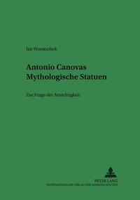 Vorderes Coverbild Antonio Canovas Mythologische Statuen