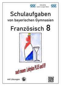 Vorderes Coverbild Französisch 8 (nach Découvertes 3) Schulaufgaben (G9, LehrplanPLUS) von bayerischen Gymnasien mit Lösungen