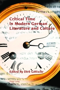 Vorderes Coverbild Critical Time in Modern German Literature and Culture