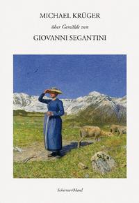 Vorderes Coverbild Michael Krüger über Gemälde von Giovanni Segantini