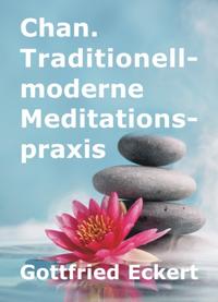 Vorderes Coverbild Chan. Traditionell-moderne Meditationspraxis