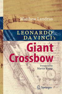Vorderes Coverbild Leonardo da Vinci’s Giant Crossbow
