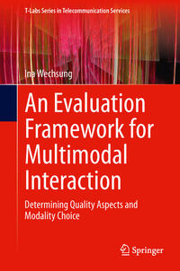 Vorderes Coverbild An Evaluation Framework for Multimodal Interaction