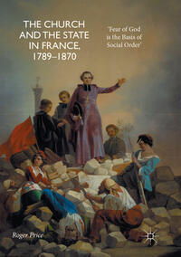 Vorderes Coverbild The Church and the State in France, 1789-1870