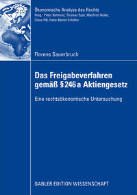 Vorderes Coverbild Das Freigabeverfahren gemäß § 246a Aktiengesetz