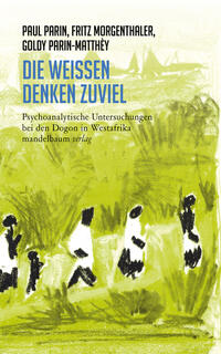 Vorderes Coverbild Die Weißen denken zuviel