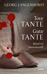 Vorderes Coverbild Tote Tante – Gute Tante