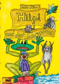 Vorderes Coverbild Hilpi und der Todessprung